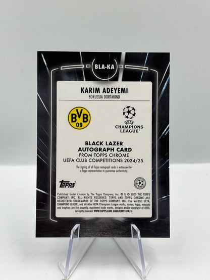 Topps Chrome UCC 24/25 Karim Adeyemi BVB Dortmund Black Lazer Autograph #BLA-KA