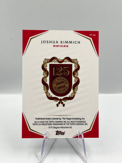 Topps 125 Jahre Bayern München Joshua Kimmich First Team 25/99 #FT-14