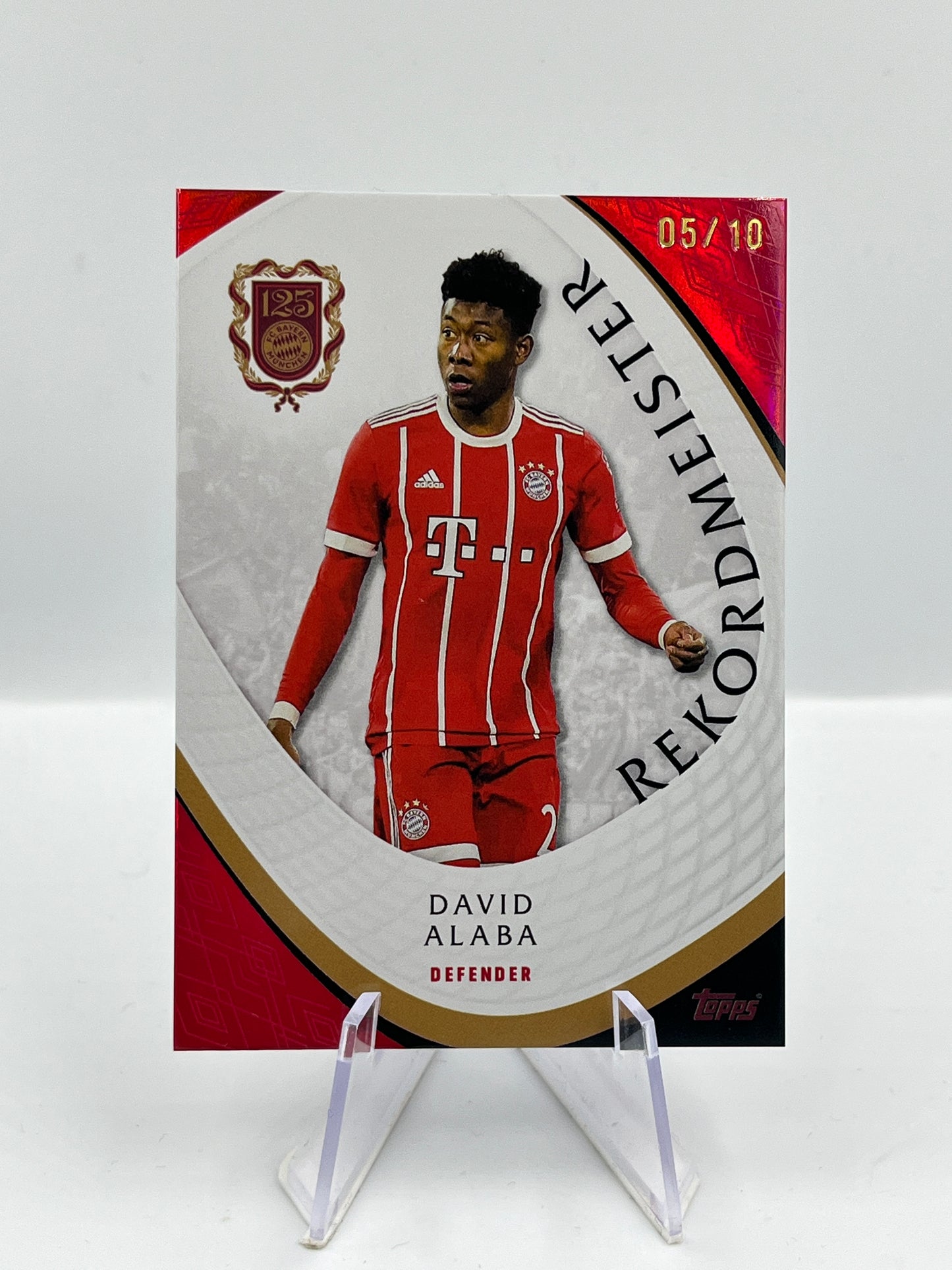 Topps 125 Jahre Bayern München David Alaba Rekordmeister 05/10 #RM-1
