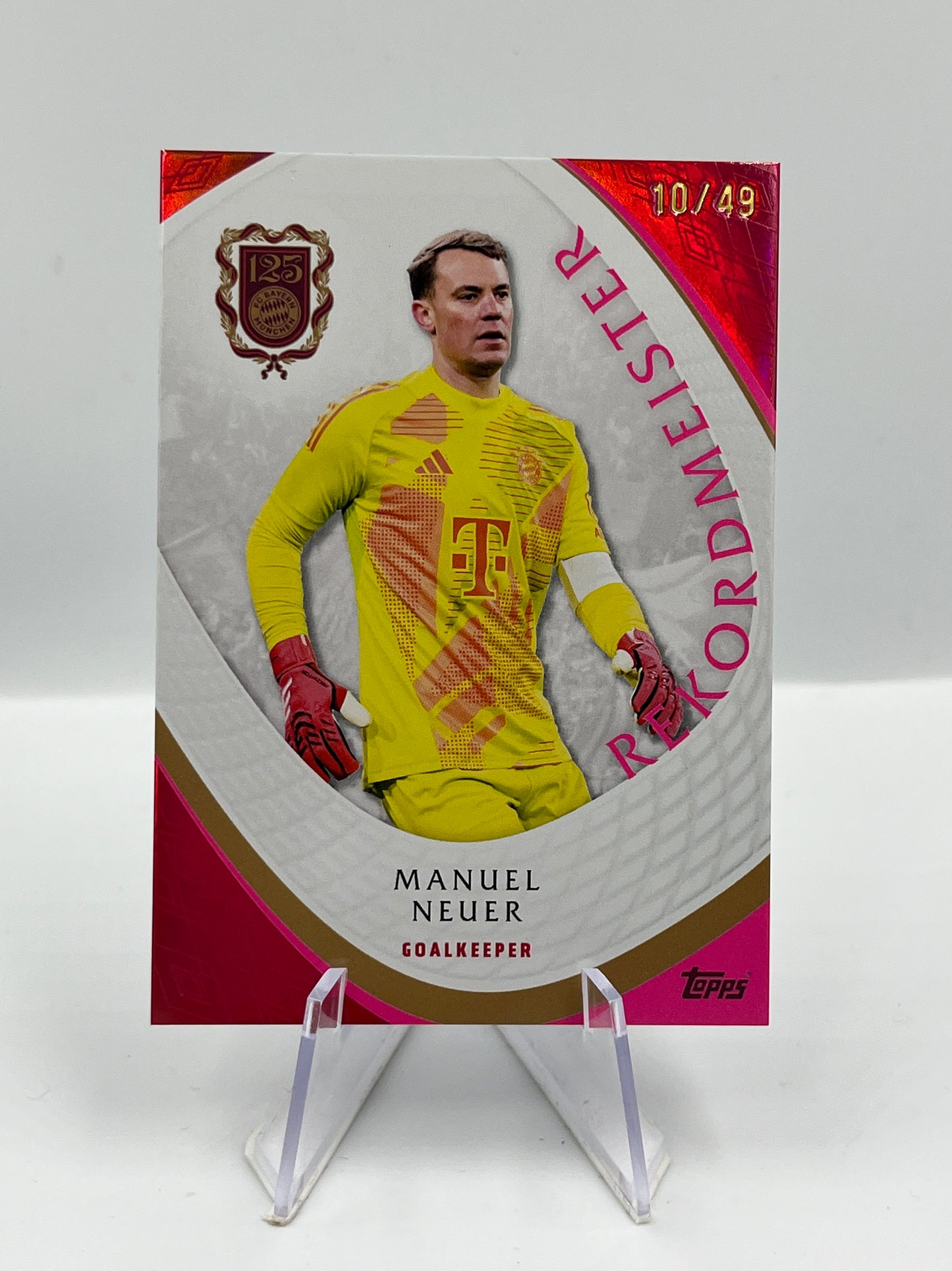 Topps 125 Jahre Bayern München Manuel Neuer Rekordmeister 10/49 #RM-19