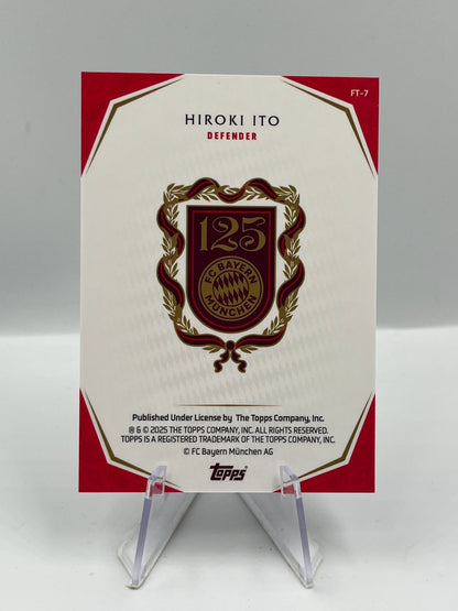 Topps 125 Jahre Bayern München Hiroki Ito First Team 17/49 #FT-7