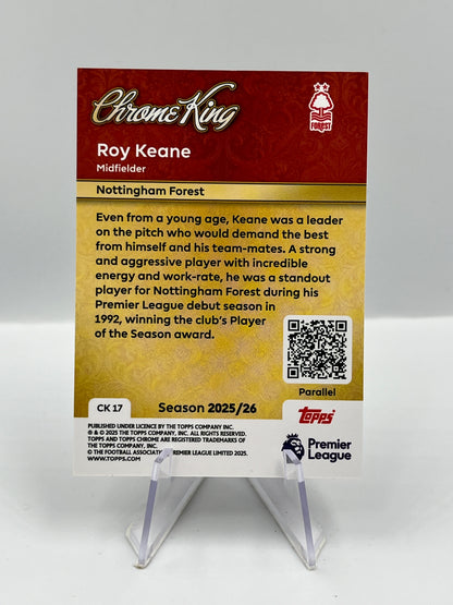 Topps Premier League 25/26 Roy Keane Nottingham Forest Chrome King 37/50 #CK-17