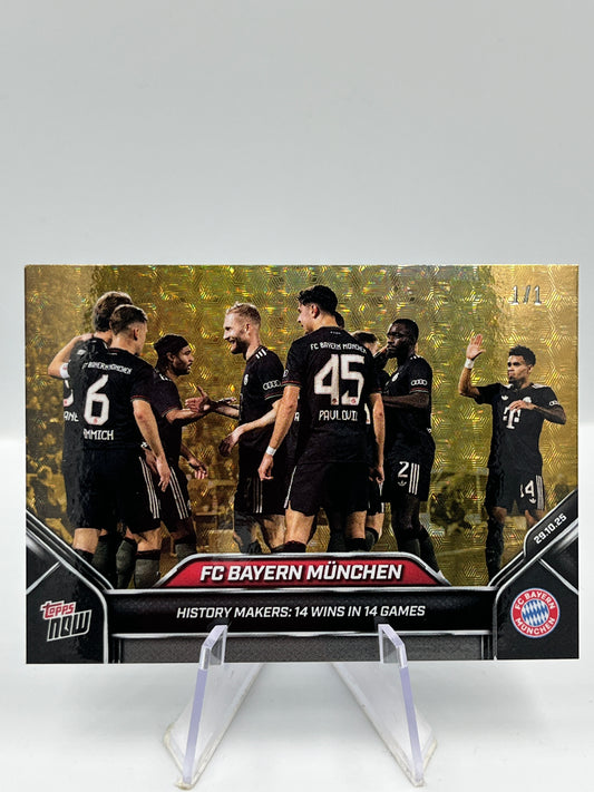 Topps Now 25/26 Bayern München History Makers 14 Wins 1/1 1 of 1 One of One #1